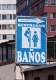La Paz - Hinweisschild auf Sanitarien.jpg